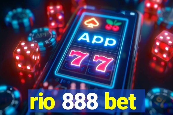 rio 888 bet